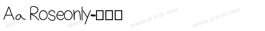 Aa Roseonly字体转换